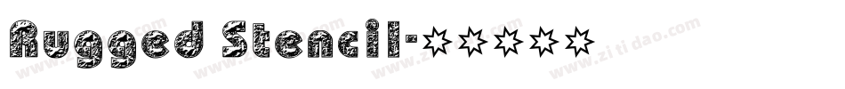 Rugged Stencil字体转换